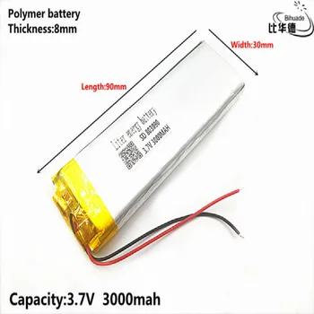 L energie baterie Dobrá Qulity 3.7 V,3000mAH 803090 Polymer lithium-ion / Li-ion baterie pro tablet pc BANKA,GPS,mp3,mp4