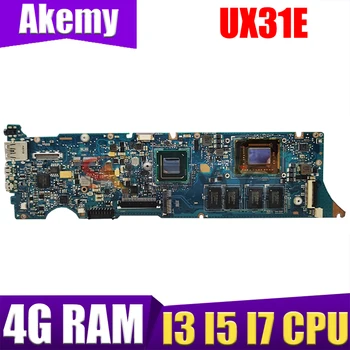 UX31E originální základní deska Pro ASUS UX31 UX31E Notebooku základní deska s I3 I5 I7 CPU 4G/RAM UX31E desce test na 100% OK
